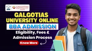 Galgotias University Online BBA Fees