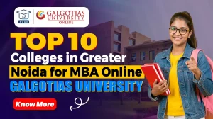 Top MBA Colleges in Greater Noida Admission Guide